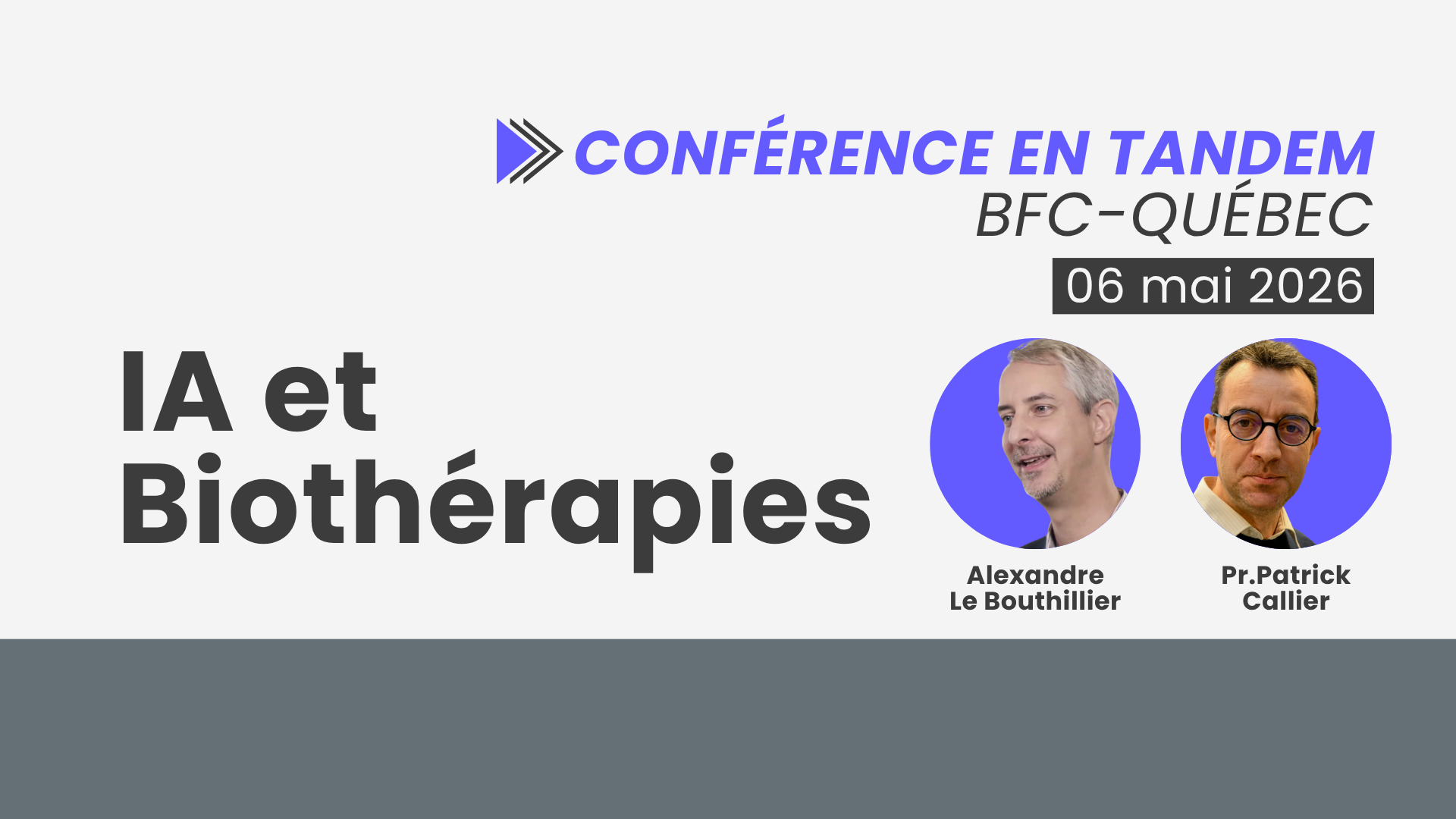06.05.2026 – Conférence BFC/Québec sur l&rsquo;IA et les biothérapies